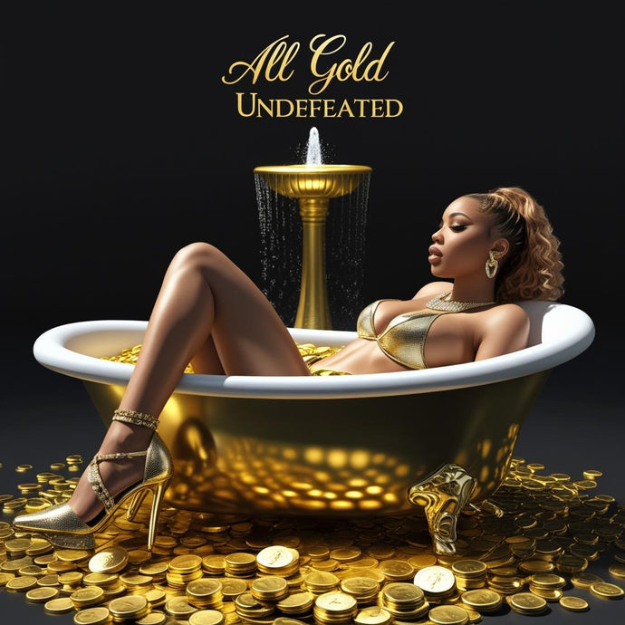 All Gold Undefeated
